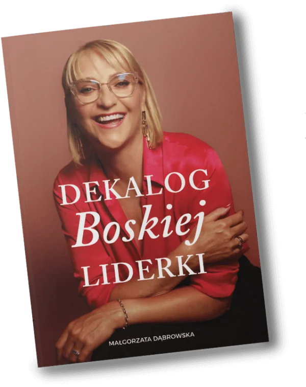 Małgorzata Dąbrowska — Autorka książki Dekalog Boskiej Liderki